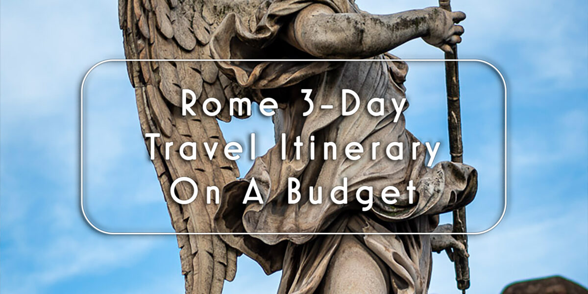 Start Here Travel Planning - Budget Itinerary